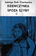 Ok�adka - Dziewczynka spoza szyby 