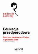 Ok�adka ksi�zki - Edukacja przedporodowa
