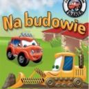 Ok�adka ksi�zki - Samochodzik Franek. Na budowie