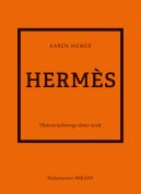Okadka ksizki - Herms. Historia kultowego domu mody