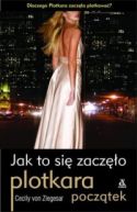 Okładka ksiązki - Plotkatra. Początek
