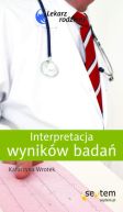 Okadka ksizki - Interpretacja wynikw bada. Lekarz rodzinny