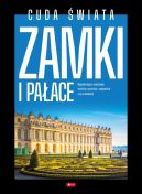 Ok�adka - Cuda �wiata. Zamki i pa�ace