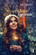 Okładka książki - Spełnione życzenie