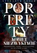 Ok�adka ksi�zki - Portrety kobiet niezwyk�ych