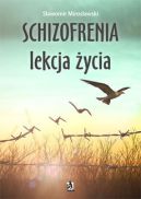 Ok�adka - Schizofrenia – lekcja �ycia