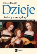 Okadka ksizki - Dzieje kultury europejskiej. Renesans