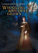 Okadka - Wieszczba krwawej gowy