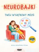 Ok�adka - Neurobajki. Tw�j wyj�tkowy m�zg. Tw�j wyj�tkowy m�zg