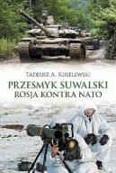 Okadka - Przesmyk Suwalski. Rosja kontra NATO