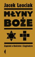 Okadka - Myny boe. Zapiski o Kociele i Zagadzie