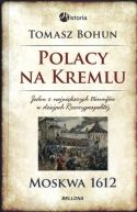 Okadka ksizki - Polacy na Kremlu. Moskwa 1612