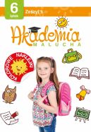 Okładka ksiązki - Akademia malucha dla 6-latka. Zeszyt 5