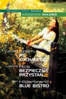 Ok�adka - P.S. Kocham Ci�. Bezpieczna przysta�. Blue Bistro