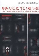 Ok�adka - Nauczyciele. (Re)konstrukcje bycia-w-�wiecie edukacji