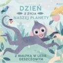 Okadka - Dzie z ycia naszej planety. Z mapk w lesie deszczowym