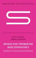 Ok�adka - Spo�eczne tworzenie rzeczywisto�ci