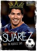 Okładka książki - Suarez. Nigdy nie będziesz sam