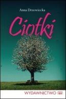 Okadka ksizki - Ciotki