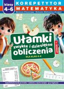 Ok�adka - Korepetytor. Matematyka. Klasy 4-6. U�amki zwyk�e i dziesi�tne, obliczenia