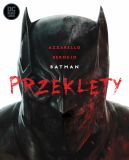 Okadka ksizki - Batman  Przeklty