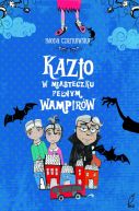 Okadka ksizki - Kazio w miasteczku penym wampirw