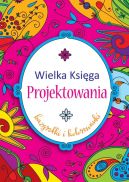 Ok�adka ksi�zki - Wielka ksi�ga projektowania