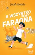 Ok�adka - A wszystko przez Faraona