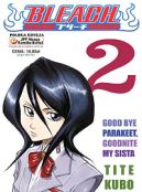 Ok�adka ksi�zki - Bleach tom 2. Goodbye parakeet, goodnite my sista