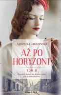 Okładka książki - Aż po horyzont. Tom 2