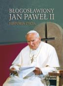 Okadka ksizki - Bogosawiony Jan Pawe II. Historia ycia