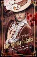 Okładka książki - Warszawianka. Gdy zgasną światła