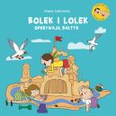 Okadka ksizki - Bolek i Lolek odkrywaj Batyk