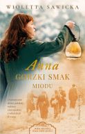 Ok�adka ksi�zki - Anna. Gorzki smak miodu