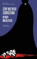 Ok�adka - �eby nie by�o zgorszenia. Ofiary maj� g�os