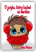 Ok�adka - O je�yku, kt�ry kocha� za bardzo