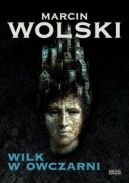 Okładka ksiązki - Wilk w owczarni
