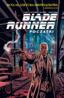 Okadka ksiki - Blade Runner. Pocztki