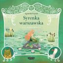 Okadka ksizki - Legendy polskie. Syrenka warszawska