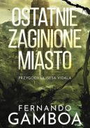Ok�adka - Ostatnie zaginione miasto 