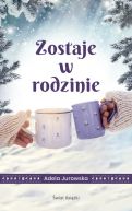 Okadka - Zostaje w rodzinie