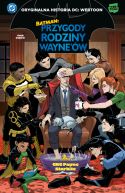 Ok�adka ksi�zki - Batman. Przygody rodziny Wayne