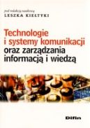Ok�adka - Technologie i systemy komunikacji oraz zarz�dzania informacj� i wiedz�