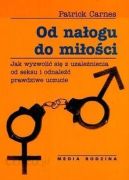 Okładka książki - Od nałogu do miłości