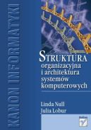 Ok�adka - Struktura organizacyjna i architektura system�w komputerowych