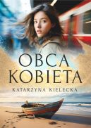 Okładka książki - Obca kobieta