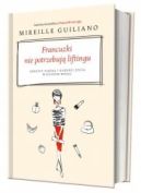 Okadka ksizki - Francuzki nie potrzebuj liftingu