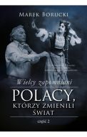 Okładka - Wielcy zapomniani. Polacy, którzy zmienili świat 2