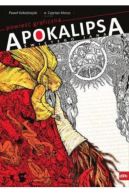 Ok�adka - Apokalipsa �wi�tego Jana. Powie�� graficzna