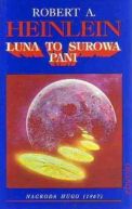 Okadka ksizki - Luna to surowa pani